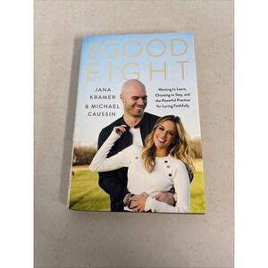 The Good Fight Jana Kramer Michael Caussin Hardcover Book Marriage Relationship